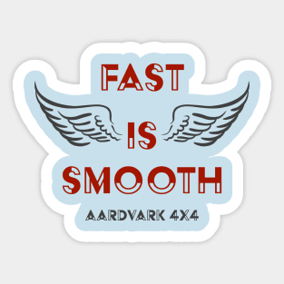 AARDVARK 4X4 - Fast Is Smooth! Sticker